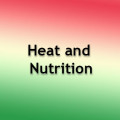 Heat and Nutrition