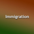 Immigration