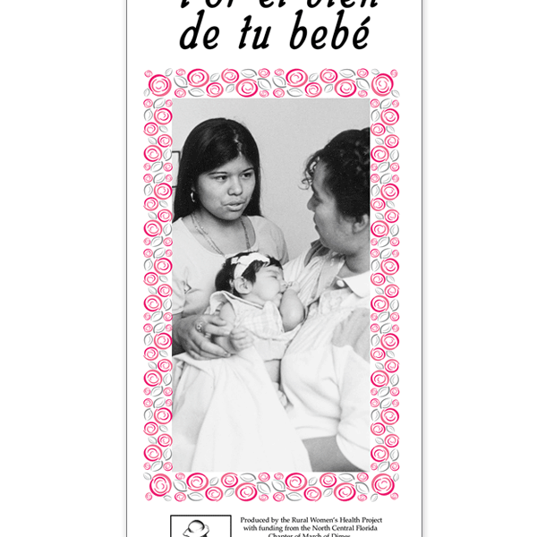 Por el bien de tu Bebé (For the Well-Being of your Baby)