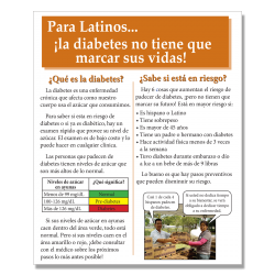 Para Latinos... ¡la diabetes no tiene que marcar sus vidas! / Diabetes does not have to affect your lives!