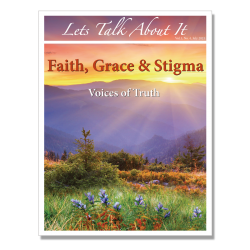 Let's Talk About It Magazine - Faith, Grace & Stigma